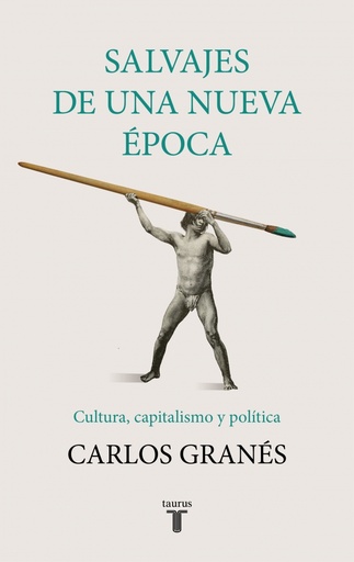 [9788430622955] Salvajes de una nueva época