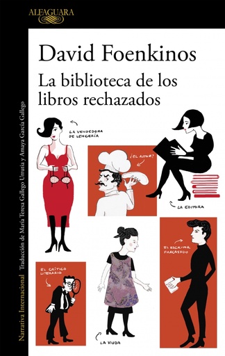 [9788420426372] La biblioteca de los libros rechazados