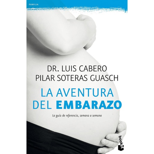 [9788408165811] LA AVENTURA DEL EMBARAZO