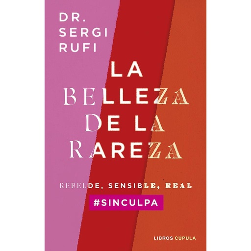 [9788448040574] La belleza de la rareza