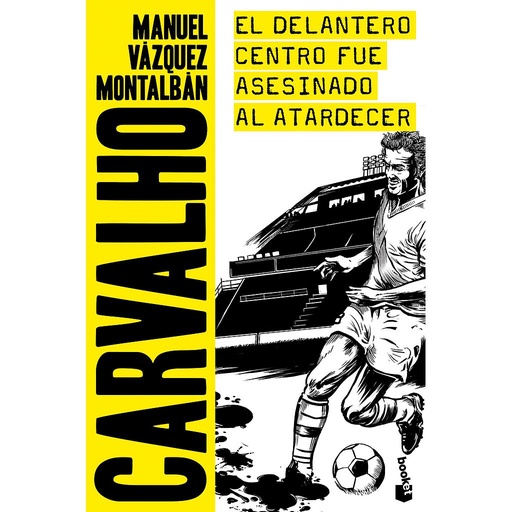 [9788408173076] EL DELANTERO CENTRO FUE ASESINADO AL ATARDECER