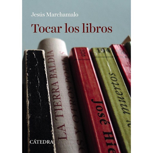 [9788437641126] Tocar los libros