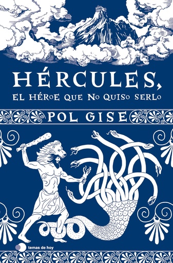 [9788419812063] Hércules, el héroe que no quiso serlo