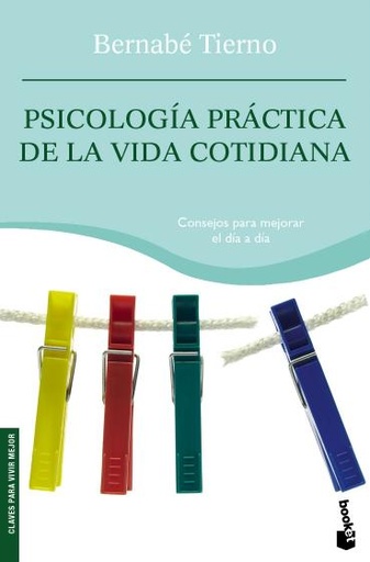 [9788484605331] Psicología práctica de la vida cotidiana