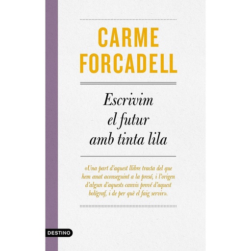 [9788497103138] Escrivim el futur amb tinta lila