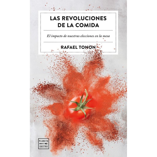 [9788408266365] Las revoluciones de la comida