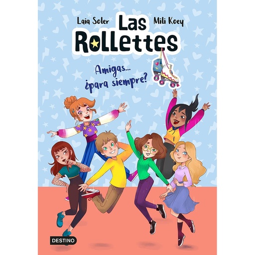[9788408240488] Las Rollettes 4. Amigas... ¿para siempre?