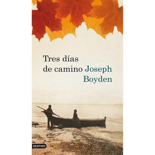 [9788423342143] Tres días de camino