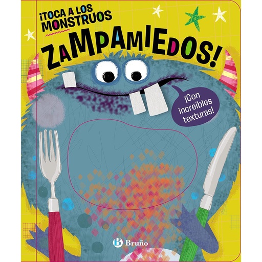 [9788469663509] ¡Toca a los monstruos zampamiedos!