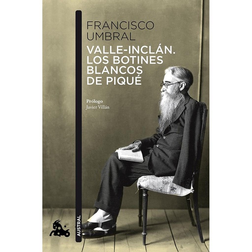 [9788408110576] Valle-Inclán. Los botines blancos de piqué