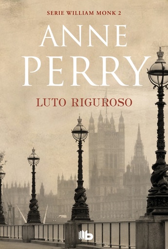 [9788490709368] Luto riguroso (Detective William Monk 2)