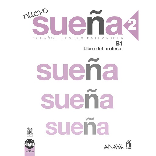 [9788414340530] Nuevo Sueña 2 (B1). Libro del profesor (Ed. 2023)