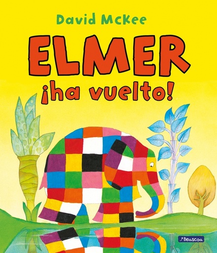 [9788448832193] Elmer. Un cuento - ¡Elmer ha vuelto!
