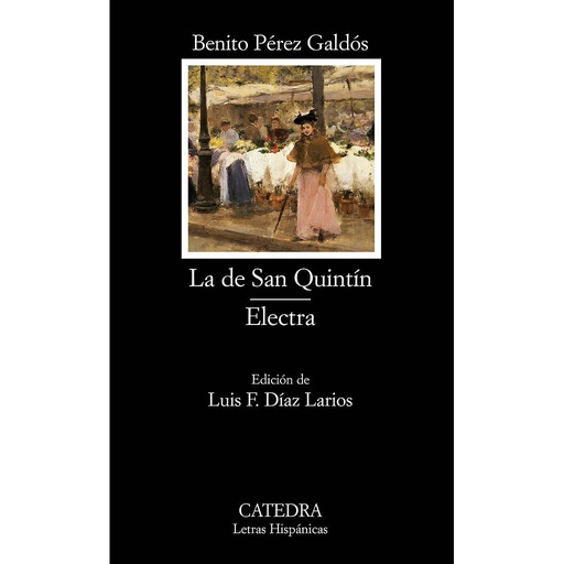 [9788437620114] La de San Quintín; Electra