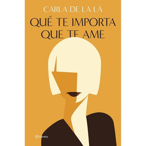 [9788408255970] Qué te importa que te ame