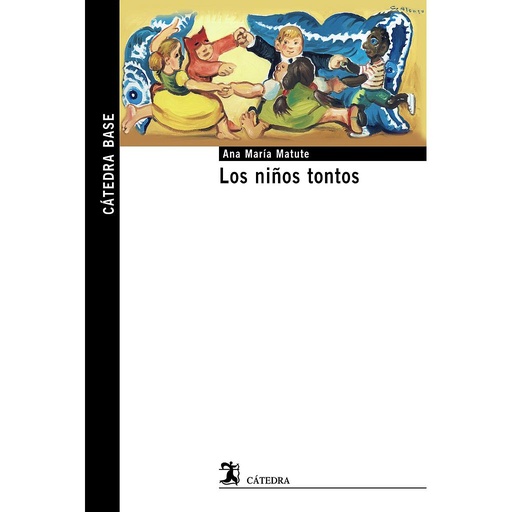 [9788437635712] Los niños tontos