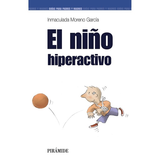 [9788436818888] El niño hiperactivo