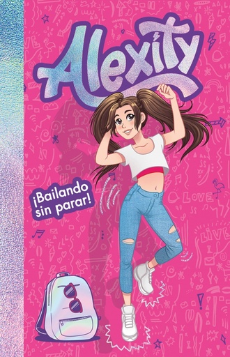 [9788417424558] ¡Bailando sin parar! (Alexity 1)