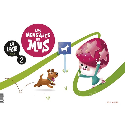 [9788414055601] La Lecto - Nivel I: Los mensajes de Mus. Cuaderno 2