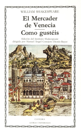 [9788437604497] El Mercader de Venecia; Como gustéis
