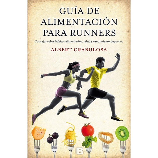 [9788466656184] Guía de alimentación para runners