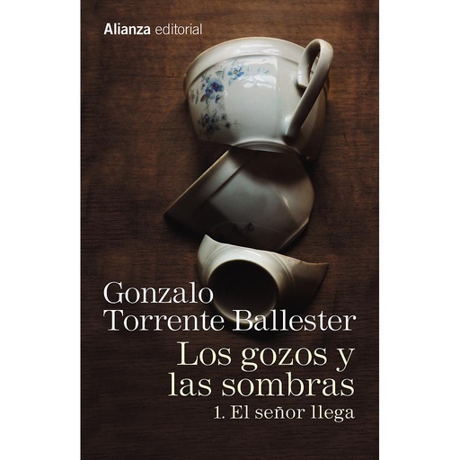 [9788491045755] Los gozos y las sombras. 1. El señor llega