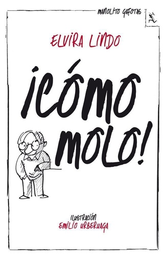 [9788432214943] ¡Cómo molo!