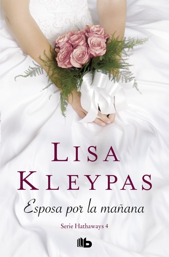 [9788490709733] Esposa por la mañana (Serie Hathaways 4)