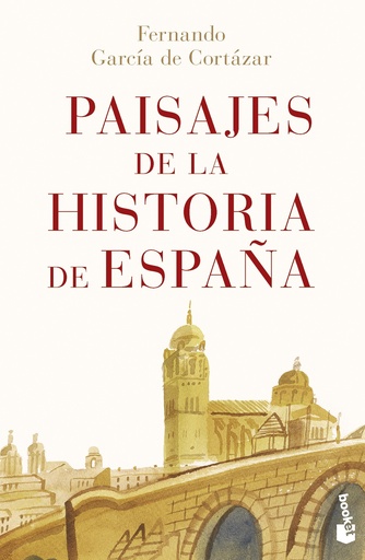 [9788467070880] Paisajes de la historia de España