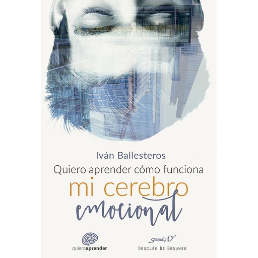 [9788433029140] Quiero aprender cómo funciona mi cerebro emocional