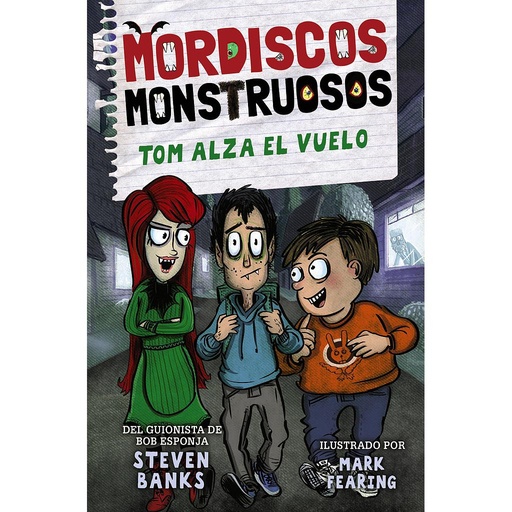 [9788469889305] Mordiscos monstruosos 2. Tom alza el vuelo