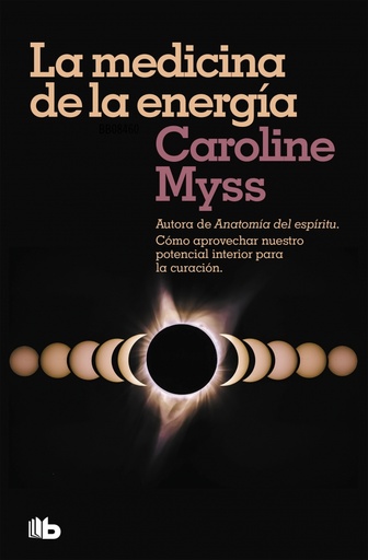 [9788490708460] La medicina de la energía