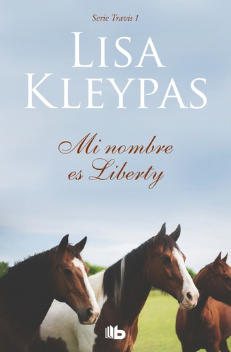 [9788413140353] Mi nombre es Liberty (Travis 1)
