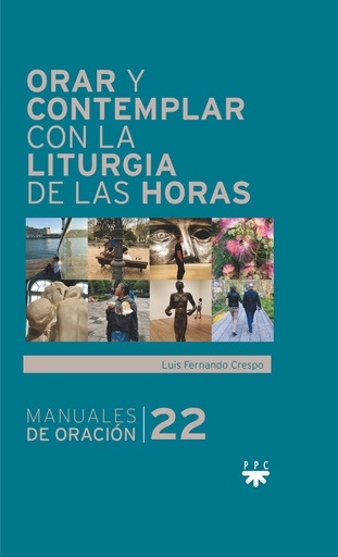 [9788428838832] Orar y contemplar con la Liturgia de las Horas