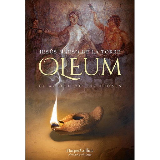 [9788491394709] Oleum. El aceite de los dioses