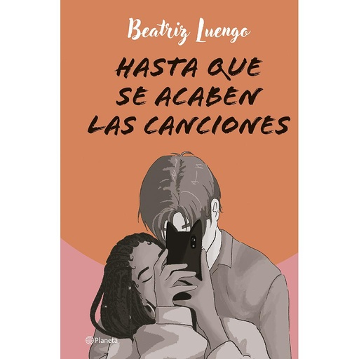 [9788408284710] Hasta que se acaben las canciones