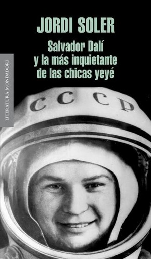 [9788439724438] Salvador Dalí y la más inquietante de las chicas yeyé
