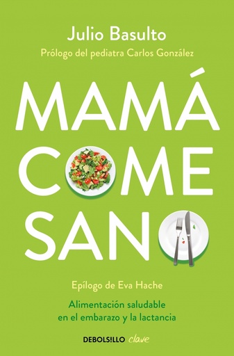 [9788490624111] Mamá come sano