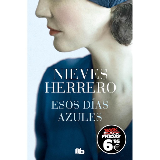 [9788413143576] Esos días azules (edición Black Friday)