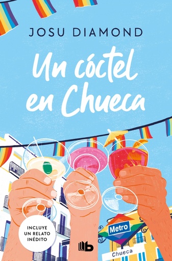 [9788413146416] Un cóctel en Chueca (Trilogía Un cóctel en Chueca 1)