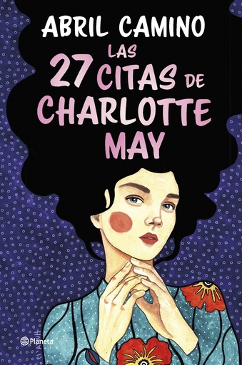 [9788408261872] Las 27 citas de Charlotte May
