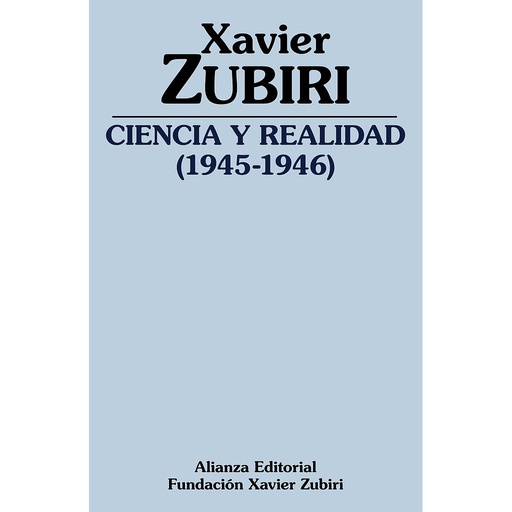 [9788491818465] Ciencia y realidad (1945-1946)