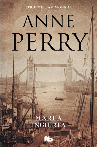 [9788490709443] Marea incierta (Detective William Monk 14)