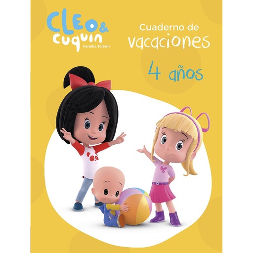 [9788448852597] Cleo y Cuquín, Familia Telerín. Cuaderno de vacaciones - 4 años