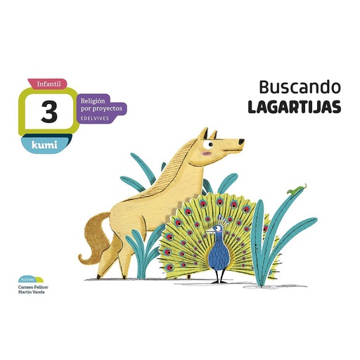 [9788414015469] Proyecto Kumi - 3 años : Buscando lagartijas
