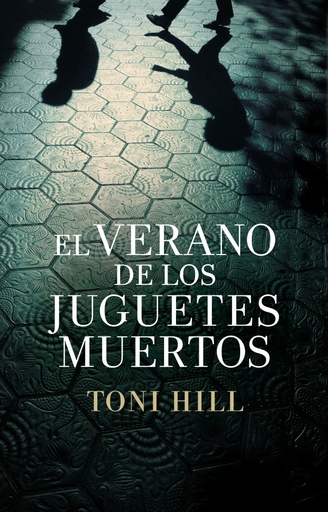 [9788425347832] El verano de los juguetes muertos (Inspector Salgado 1)