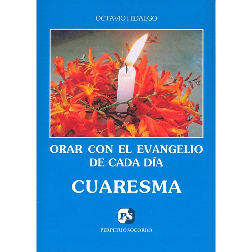 [9788428407519] Orar con el evangelio de caa Día CUARESMA