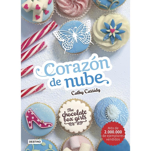 [9788408159476] The Chocolate Box Girls. Corazón de nube