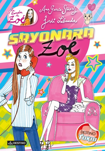 [9788408115830] LA BANDA DE ZOE 6. SAYONARA, ZOE