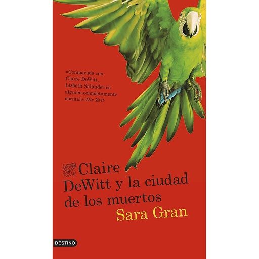 [9788423347254] Claire DeWitt y la ciudad de los muertos